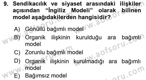 Sendikacılık Dersi 2017 - 2018 Yılı 3 Ders Sınav Soruları 9. Soru