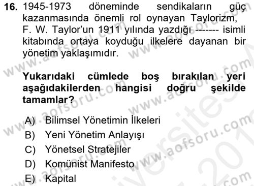 Sendikacılık Dersi 2017 - 2018 Yılı (Vize) Ara Sınav Soruları 16. Soru