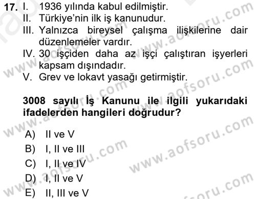 Sendikacılık Dersi 2017 - 2018 Yılı (Final) Dönem Sonu Sınav Soruları 17. Soru