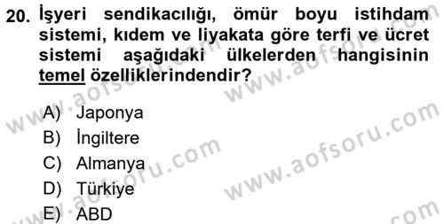 Sendikacılık Dersi 2017 - 2018 Yılı (Final) Dönem Sonu Sınav Soruları 20. Soru