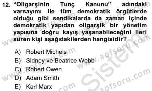 Sendikacılık Dersi 2018 - 2019 Yılı 3 Ders Sınav Soruları 12. Soru
