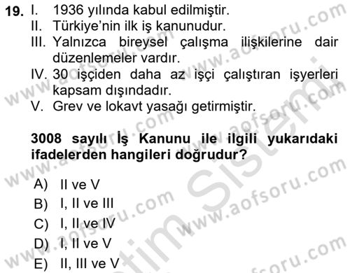 Sendikacılık Dersi 2018 - 2019 Yılı 3 Ders Sınav Soruları 19. Soru