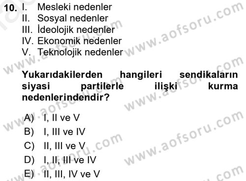 Sendikacılık Dersi 2018 - 2019 Yılı (Final) Dönem Sonu Sınav Soruları 10. Soru
