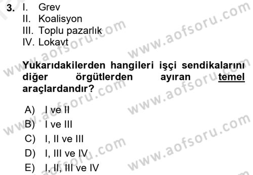 Sendikacılık Dersi 2018 - 2019 Yılı (Final) Dönem Sonu Sınav Soruları 3. Soru