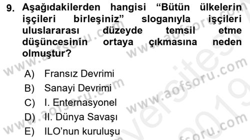 Sendikacılık Dersi 2018 - 2019 Yılı (Final) Dönem Sonu Sınav Soruları 9. Soru