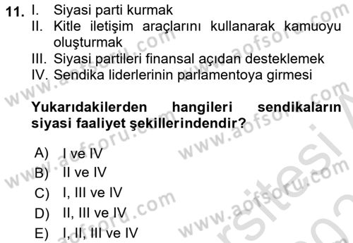 Sendikacılık Dersi 2020 - 2021 Yılı Yaz Okulu Sınav Soruları 11. Soru