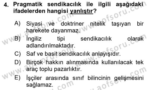 Sendikacılık Dersi 2021 - 2022 Yılı Yaz Okulu Sınav Soruları 4. Soru