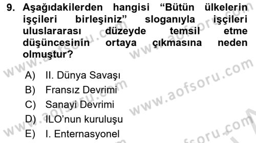 Sendikacılık Dersi 2021 - 2022 Yılı Yaz Okulu Sınav Soruları 9. Soru