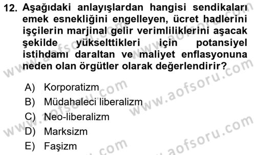 Sendikacılık Dersi 2023 - 2024 Yılı (Vize) Ara Sınav Soruları 12. Soru