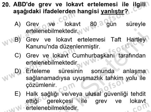 Sendikacılık Dersi 2023 - 2024 Yılı (Final) Dönem Sonu Sınav Soruları 20. Soru