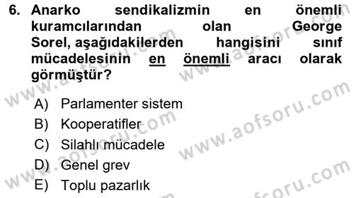 Sendikacılık Dersi 2023 - 2024 Yılı Yaz Okulu Sınav Soruları 6. Soru