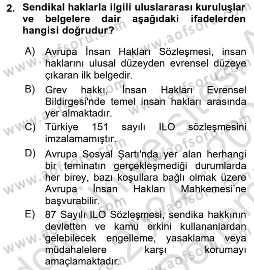 Sendikacılık Dersi 2024 - 2025 Yılı (Final) Dönem Sonu Sınav Soruları 2. Soru