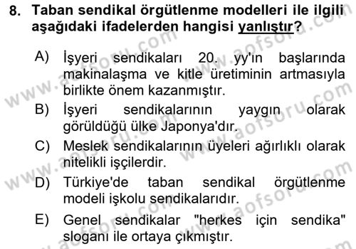 Sendikacılık Dersi 2024 - 2025 Yılı (Final) Dönem Sonu Sınav Soruları 8. Soru