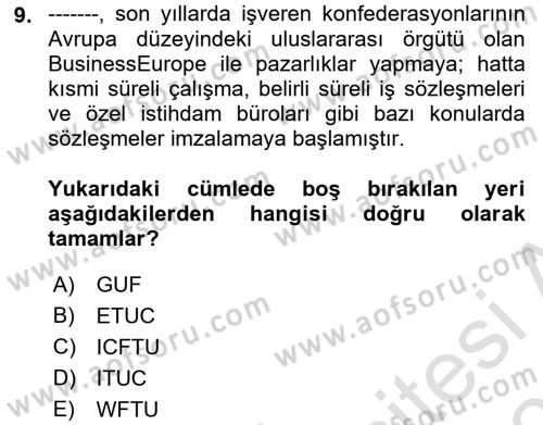 Sendikacılık Dersi 2024 - 2025 Yılı (Final) Dönem Sonu Sınav Soruları 9. Soru