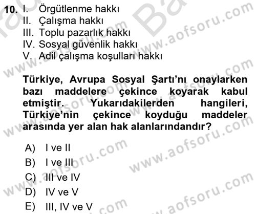 Sendikacılık Dersi 2025 - 2026 Yılı (Vize) Ara Sınav Soruları 10. Soru
