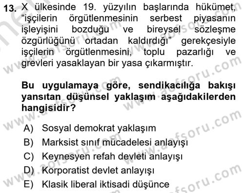 Sendikacılık Dersi 2025 - 2026 Yılı (Vize) Ara Sınav Soruları 13. Soru