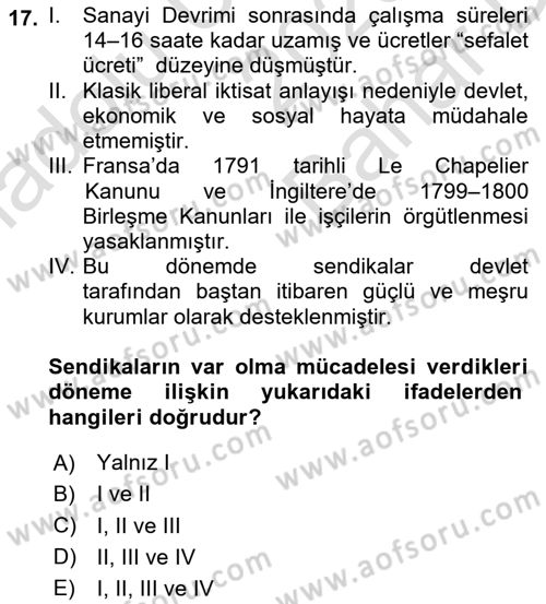 Sendikacılık Dersi 2025 - 2026 Yılı (Vize) Ara Sınav Soruları 17. Soru