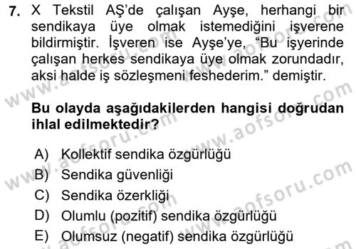 Sendikacılık Dersi 2025 - 2026 Yılı (Vize) Ara Sınav Soruları 7. Soru