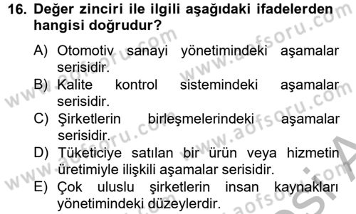 Uluslararası Sosyal Politika Dersi 2012 - 2013 Yılı (Final) Dönem Sonu Sınavı 16. Soru