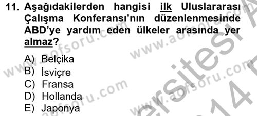 Uluslararası Sosyal Politika Dersi 2013 - 2014 Yılı (Vize) Ara Sınav Soruları 11. Soru