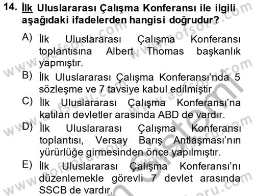 Uluslararası Sosyal Politika Dersi 2013 - 2014 Yılı (Vize) Ara Sınav Soruları 14. Soru