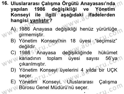 Uluslararası Sosyal Politika Dersi 2013 - 2014 Yılı (Vize) Ara Sınav Soruları 16. Soru