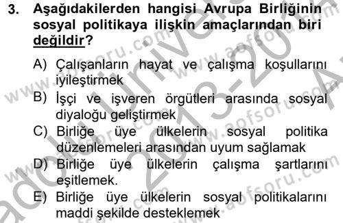 Uluslararası Sosyal Politika Dersi 2013 - 2014 Yılı (Vize) Ara Sınav Soruları 3. Soru