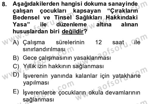 Uluslararası Sosyal Politika Dersi 2013 - 2014 Yılı (Vize) Ara Sınav Soruları 8. Soru