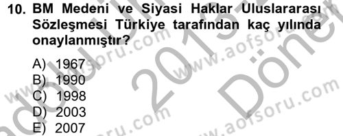 Uluslararası Sosyal Politika Dersi 2013 - 2014 Yılı (Final) Dönem Sonu Sınav Soruları 10. Soru