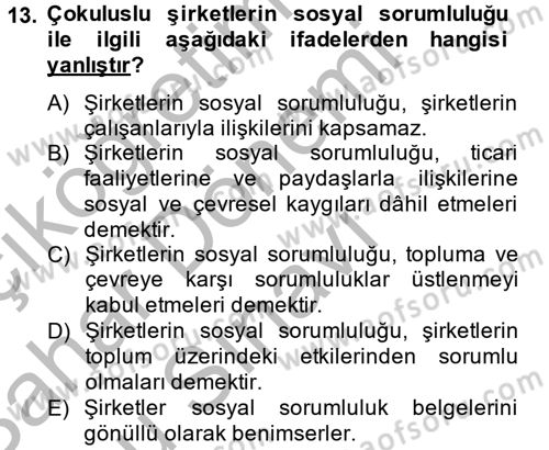 Uluslararası Sosyal Politika Dersi 2013 - 2014 Yılı (Final) Dönem Sonu Sınav Soruları 13. Soru