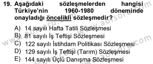 Uluslararası Sosyal Politika Dersi 2013 - 2014 Yılı Tek Ders Sınav Soruları 19. Soru