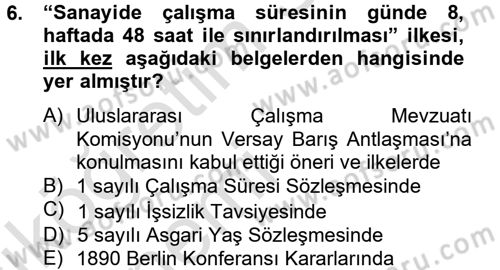 Uluslararası Sosyal Politika Dersi 2013 - 2014 Yılı Tek Ders Sınav Soruları 6. Soru