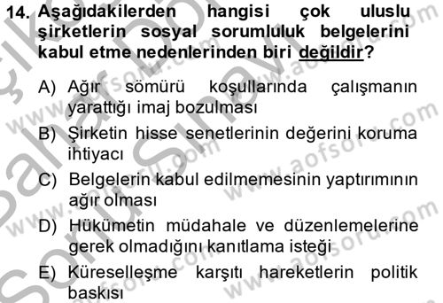 Uluslararası Sosyal Politika Dersi 2014 - 2015 Yılı (Final) Dönem Sonu Sınav Soruları 14. Soru