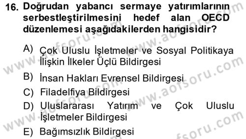 Uluslararası Sosyal Politika Dersi 2014 - 2015 Yılı (Final) Dönem Sonu Sınav Soruları 16. Soru