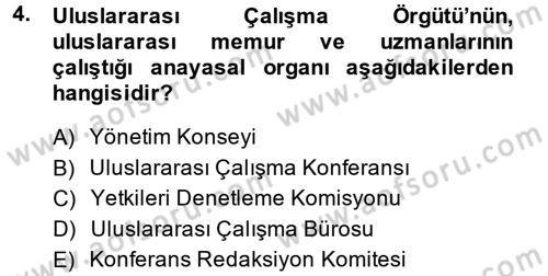 Uluslararası Sosyal Politika Dersi 2014 - 2015 Yılı (Final) Dönem Sonu Sınav Soruları 4. Soru