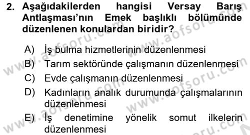Uluslararası Sosyal Politika Dersi 2015 - 2016 Yılı (Final) Dönem Sonu Sınav Soruları 2. Soru