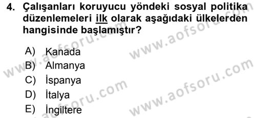 Uluslararası Sosyal Politika Dersi 2016 - 2017 Yılı 3 Ders Sınav Soruları 4. Soru