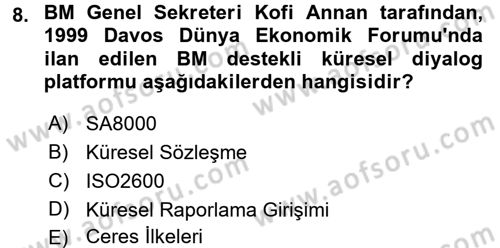 Uluslararası Sosyal Politika Dersi 2016 - 2017 Yılı 3 Ders Sınav Soruları 8. Soru
