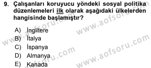 Uluslararası Sosyal Politika Dersi 2016 - 2017 Yılı (Vize) Ara Sınav Soruları 9. Soru