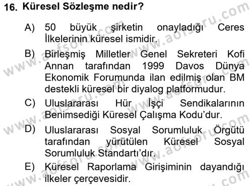Uluslararası Sosyal Politika Dersi 2016 - 2017 Yılı (Final) Dönem Sonu Sınav Soruları 16. Soru