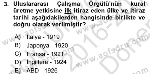 Uluslararası Sosyal Politika Dersi 2016 - 2017 Yılı (Final) Dönem Sonu Sınav Soruları 3. Soru