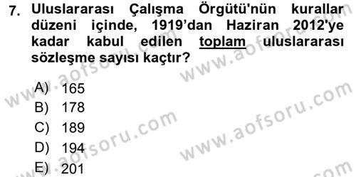 Uluslararası Sosyal Politika Dersi 2016 - 2017 Yılı (Final) Dönem Sonu Sınav Soruları 7. Soru