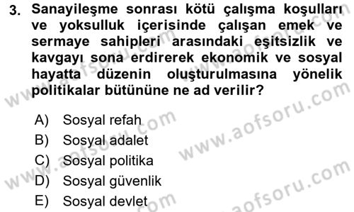 Uluslararası Sosyal Politika Dersi 2017 - 2018 Yılı (Vize) Ara Sınav Soruları 3. Soru
