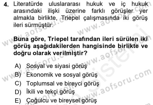 Uluslararası Sosyal Politika Dersi 2017 - 2018 Yılı (Vize) Ara Sınav Soruları 4. Soru