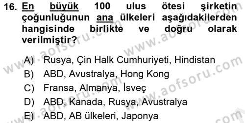 Uluslararası Sosyal Politika Dersi 2017 - 2018 Yılı (Final) Dönem Sonu Sınav Soruları 16. Soru