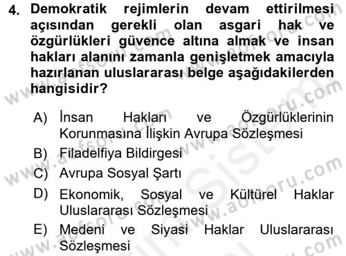 Uluslararası Sosyal Politika Dersi 2017 - 2018 Yılı (Final) Dönem Sonu Sınav Soruları 4. Soru
