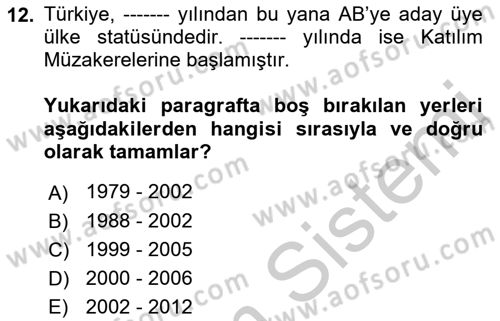 Uluslararası Sosyal Politika Dersi 2018 - 2019 Yılı Yaz Okulu Sınav Soruları 12. Soru