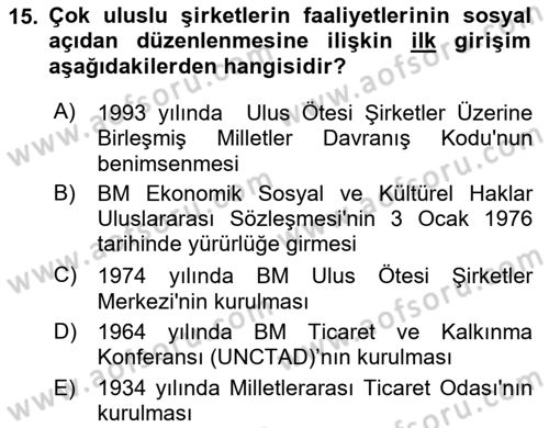 Uluslararası Sosyal Politika Dersi 2018 - 2019 Yılı Yaz Okulu Sınav Soruları 15. Soru