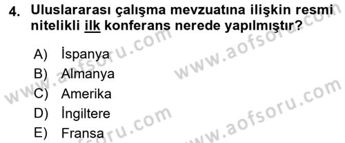 Uluslararası Sosyal Politika Dersi 2020 - 2021 Yılı Yaz Okulu Sınav Soruları 4. Soru