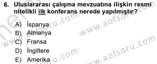 Uluslararası Sosyal Politika Dersi 2021 - 2022 Yılı (Vize) Ara Sınav Soruları 6. Soru